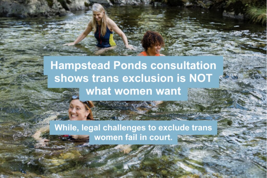 Hampstead Ponds Consultation Shows Trans Exclusion Is NOT What Women Want