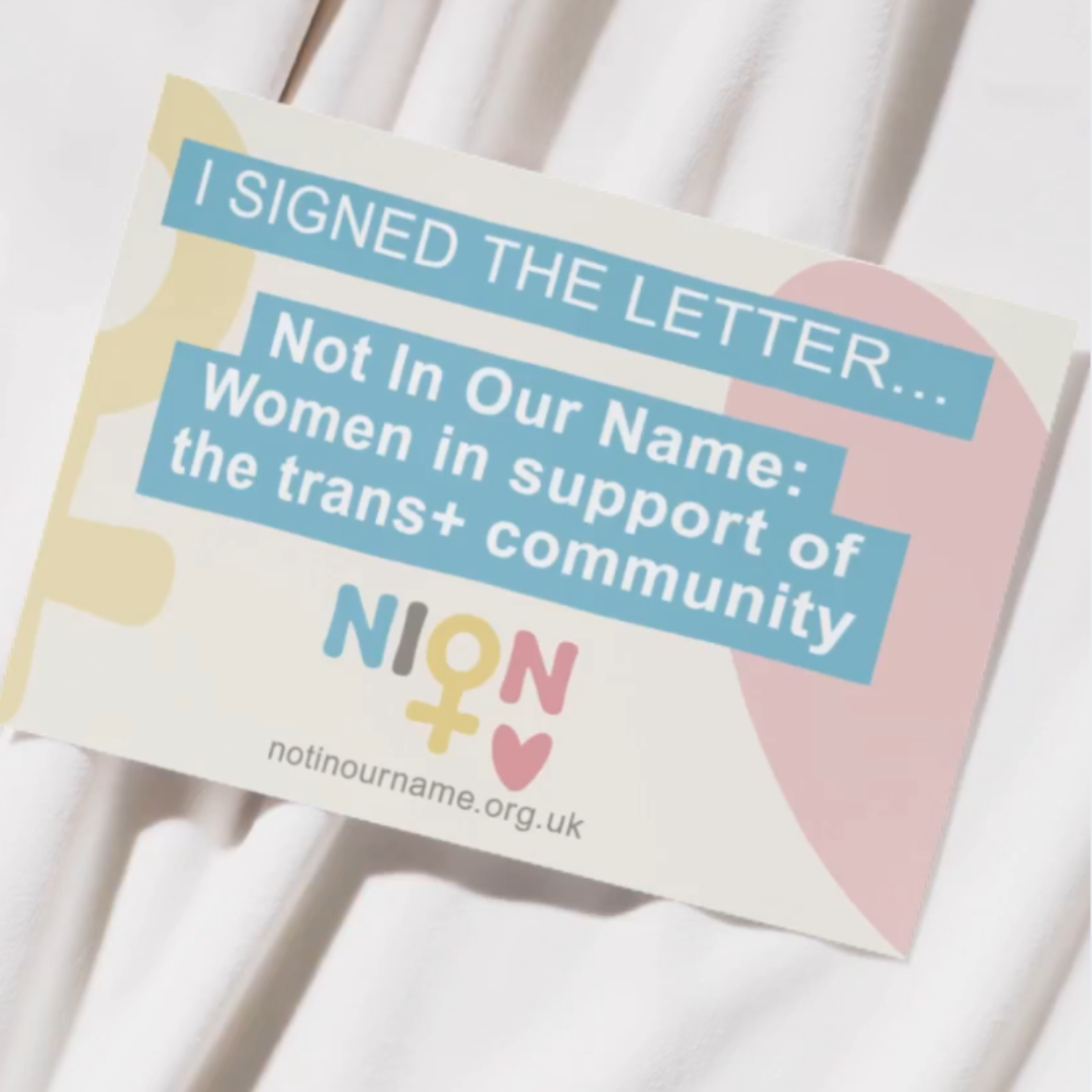I signed the letter Not in our name: Women in support of the trans+ community